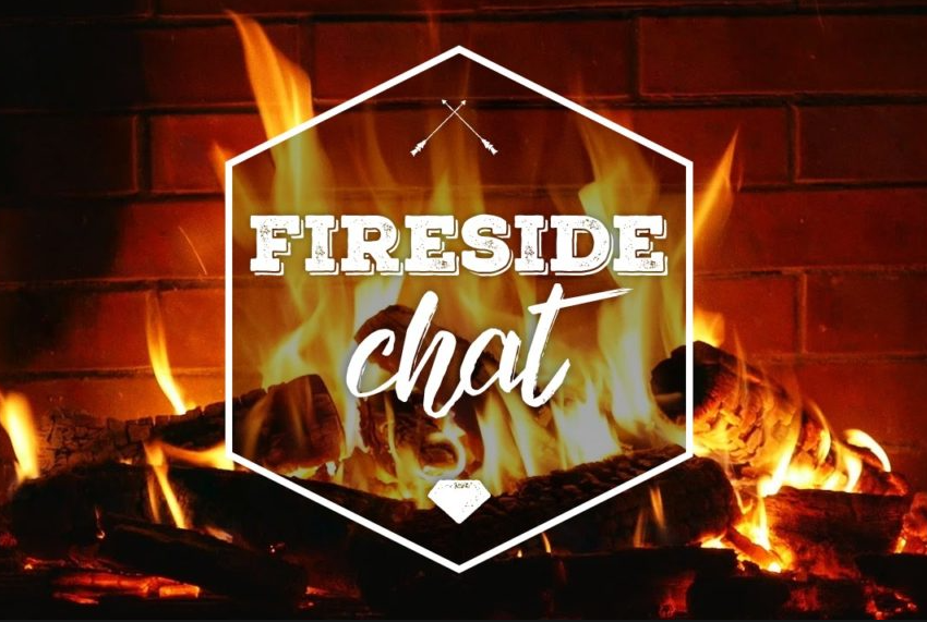 Fireside Chat Script